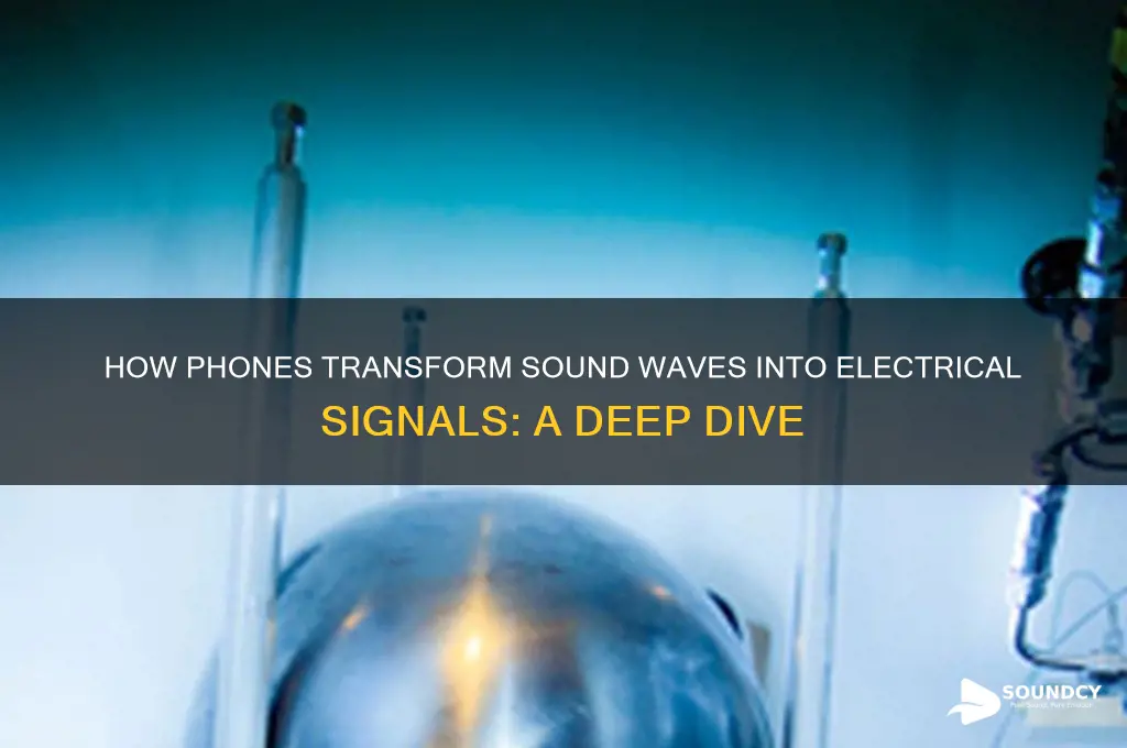 how phone converts sound to electricity