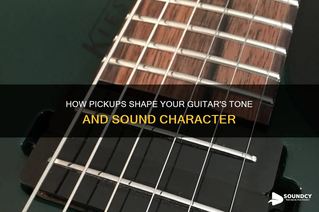 how pickups affect guitar sound