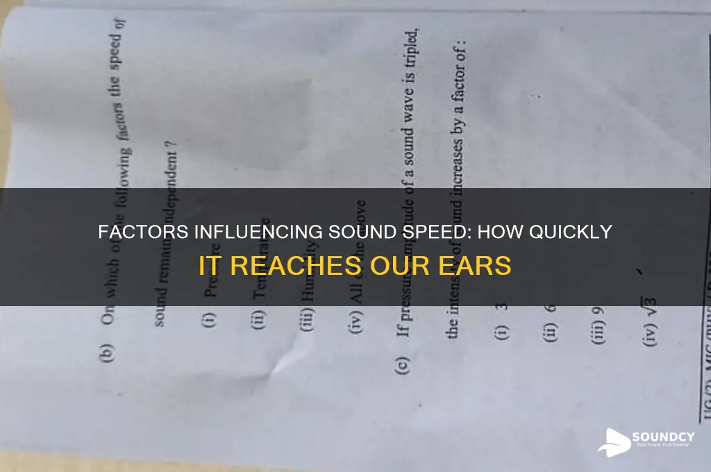 how quickly a sound reaches our ears depends on