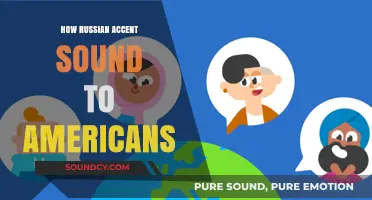 How Russian Accents Sound to Americans: A Linguistic Exploration