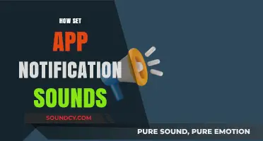Customize Your App Alerts: A Guide to Setting Notification Sounds