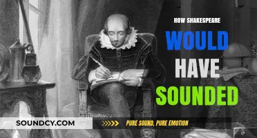 How Shakespeare's Original Pronunciation Would Have Sounded to Modern Ears