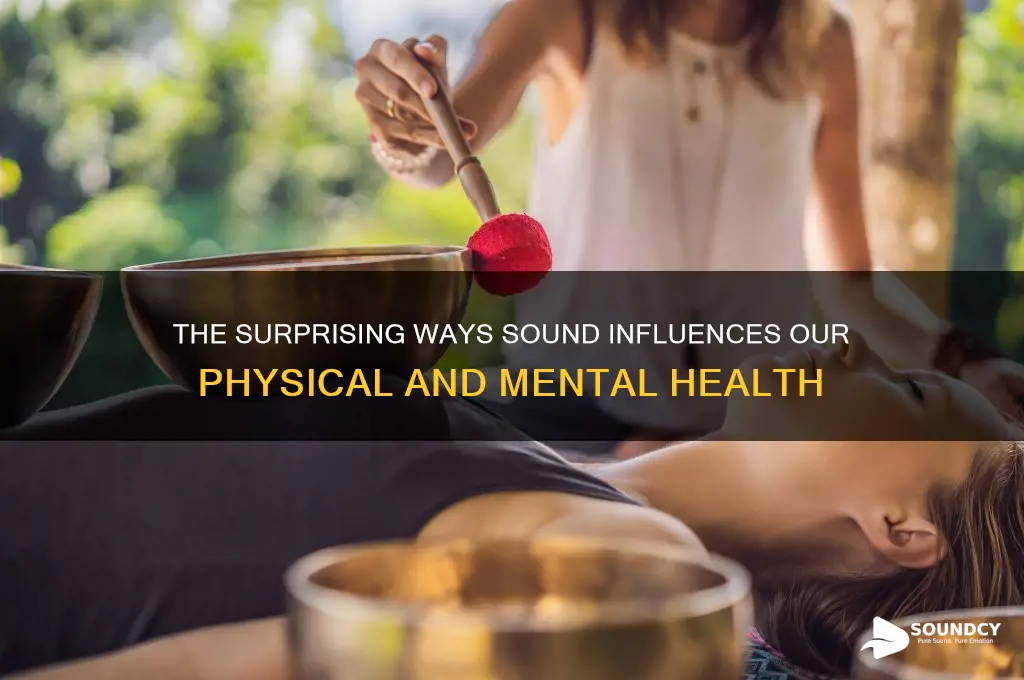 how sound affect our health