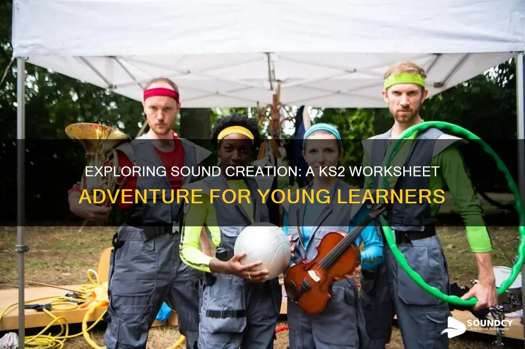 how sound is made ks2 worksheet