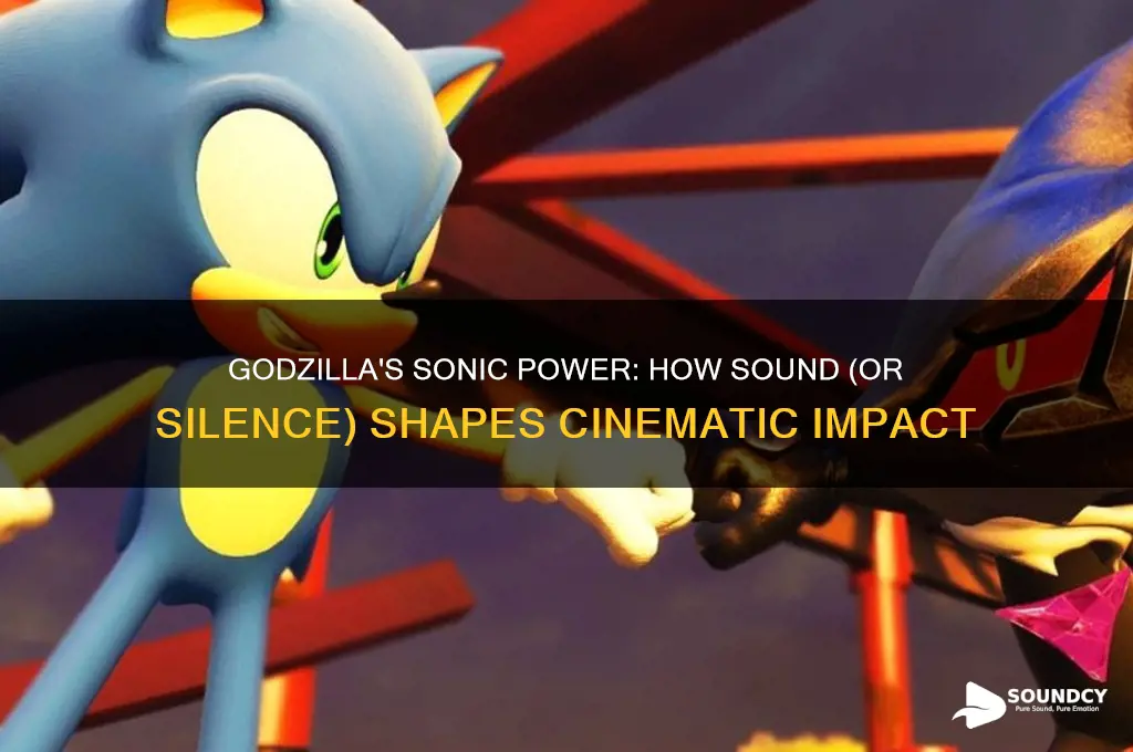 how sound or lack of sound affects movies godzilla