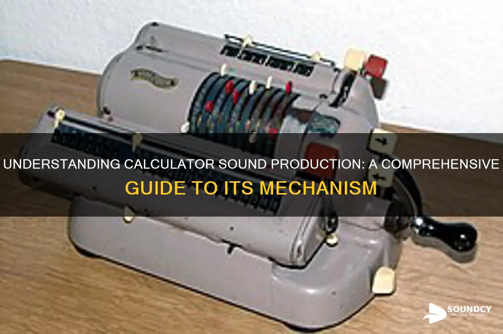 how sound produce in calculator