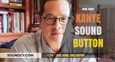 Mastering Kanye's Iconic Sway Sound Button: Tips and Tricks