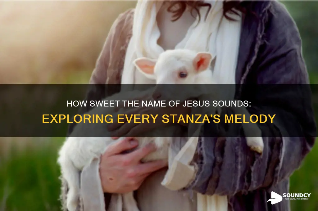 how sweet the name of jesus sounds all stanza