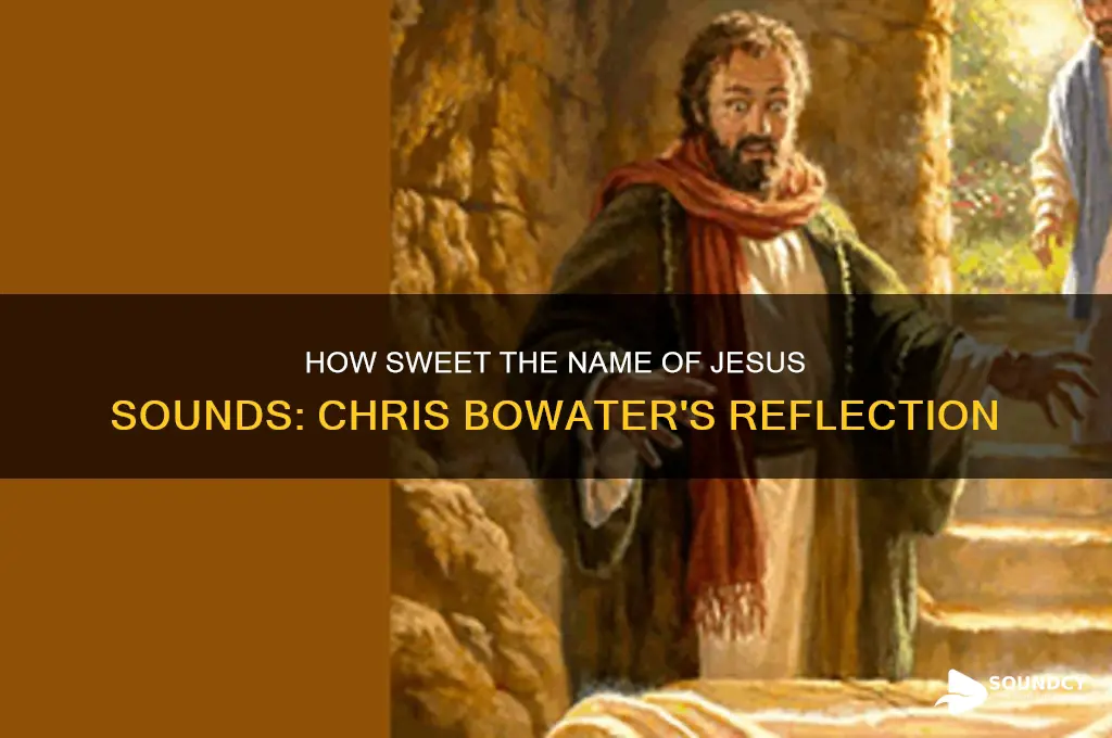 how sweet the name of jesus sounds chris bowater
