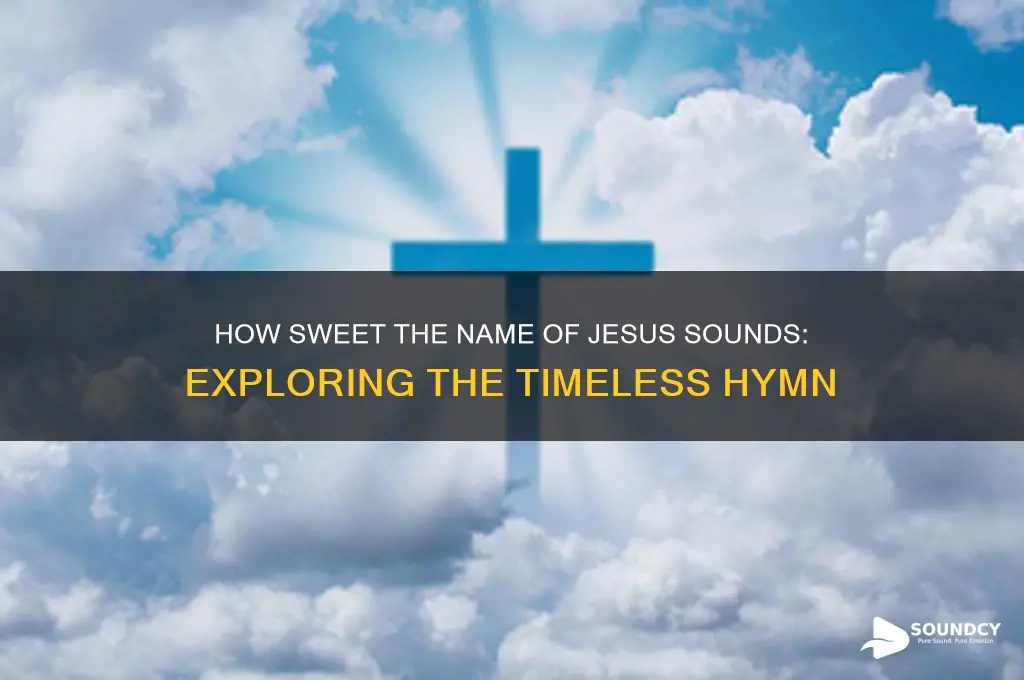 how sweet the name of jesus sounds hymn number