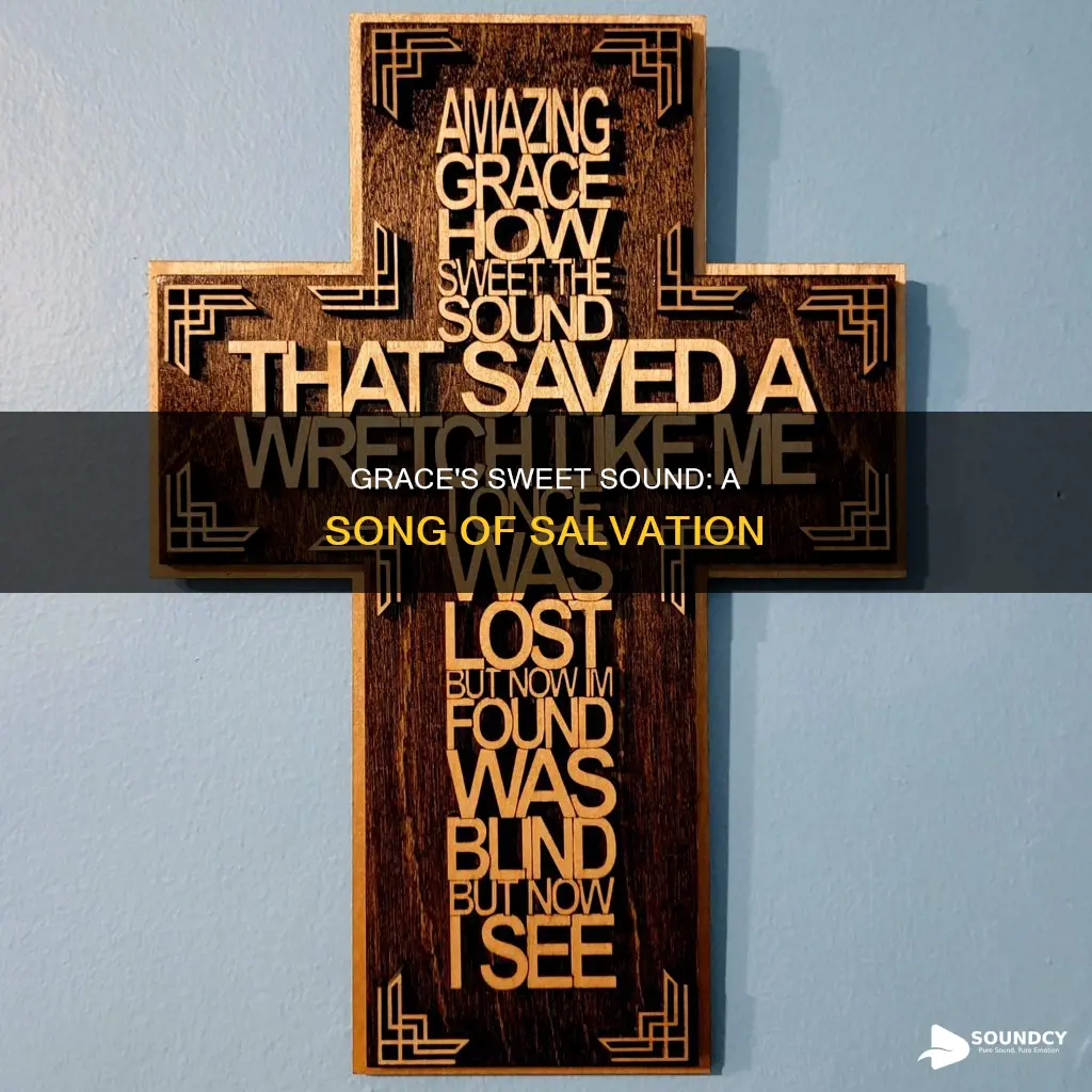 how sweet the sound amazing grace