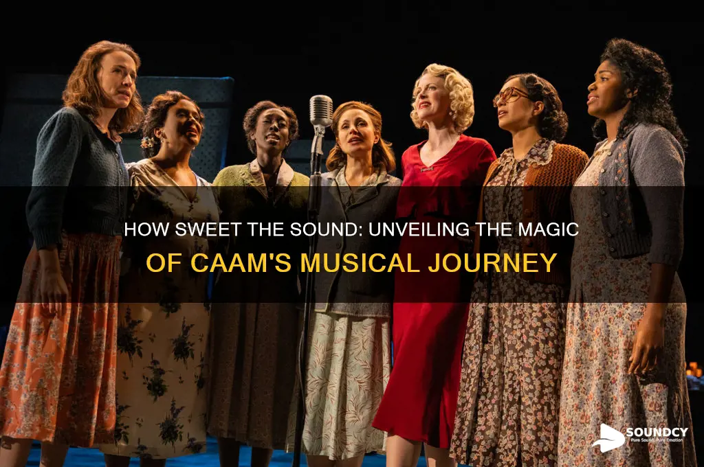 how sweet the sound caam