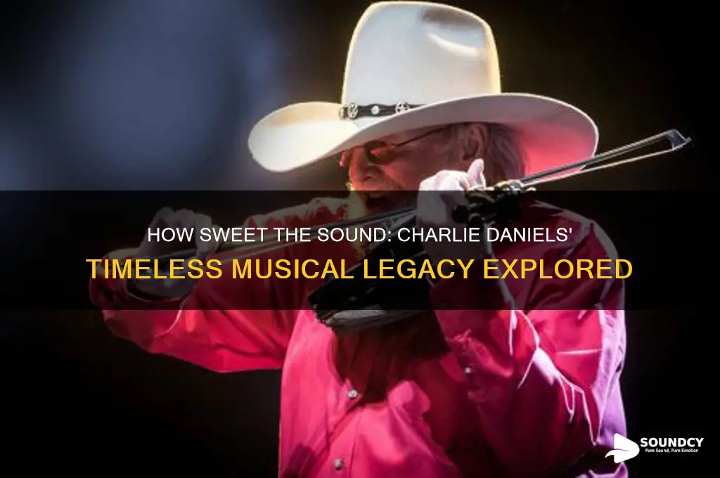 how sweet the sound charlie daniels