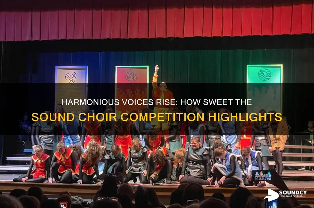how sweet the sound choir competition