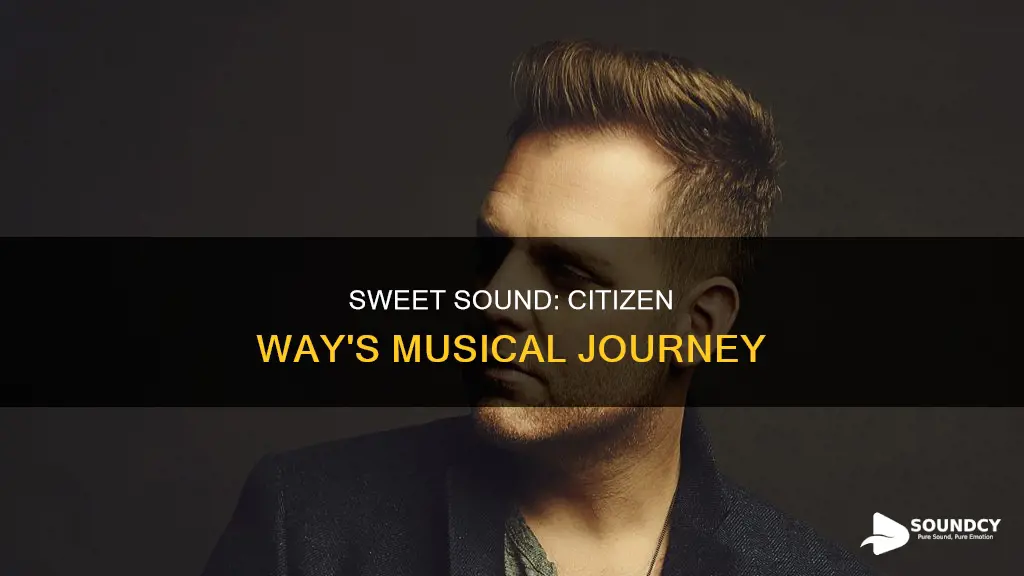 how sweet the sound citizen way