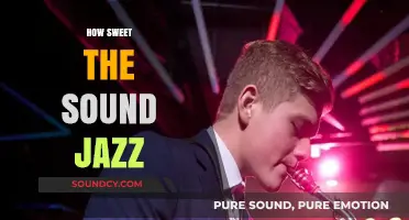 How Sweet the Sound: Exploring the Soulful Magic of Jazz