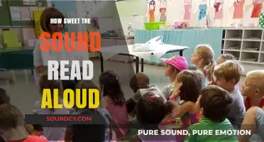 How Sweet the Sound: The Joy of Reading Aloud Together