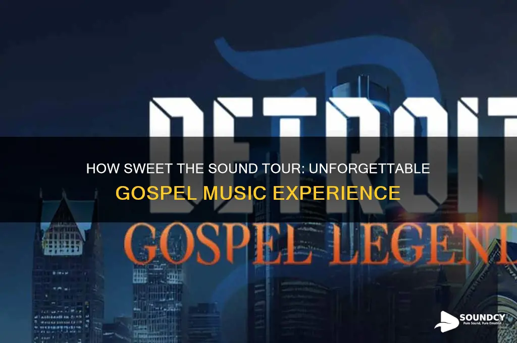how sweet the sound tour