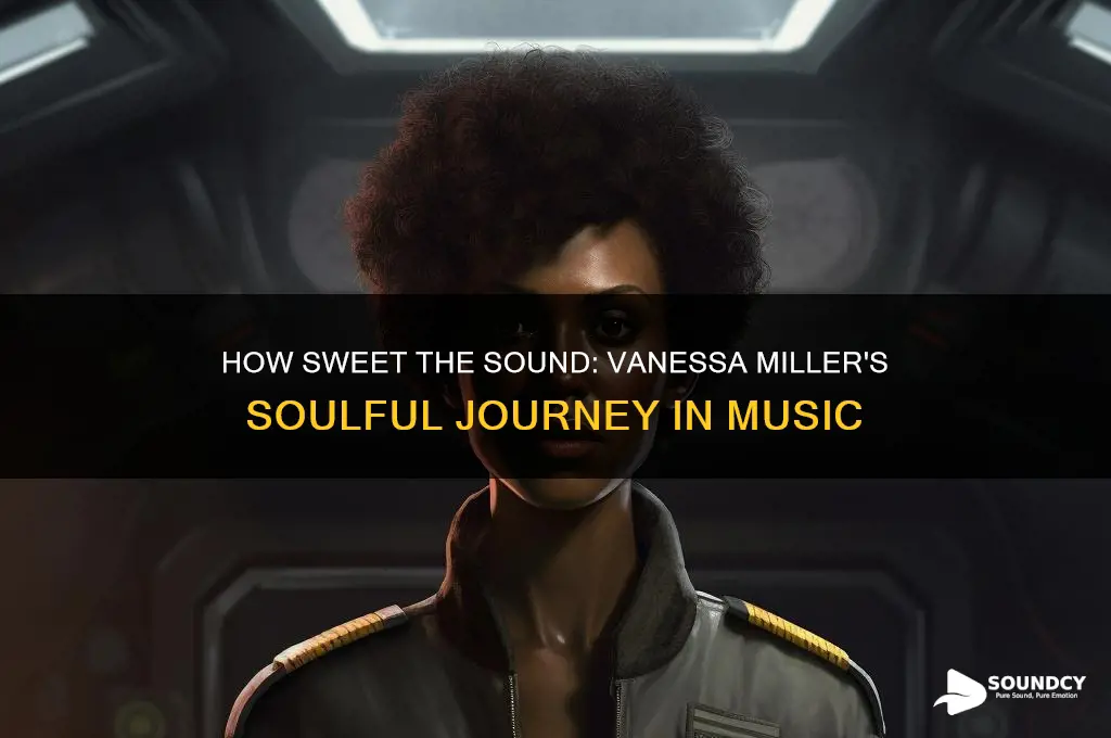 how sweet the sound vanessa miller