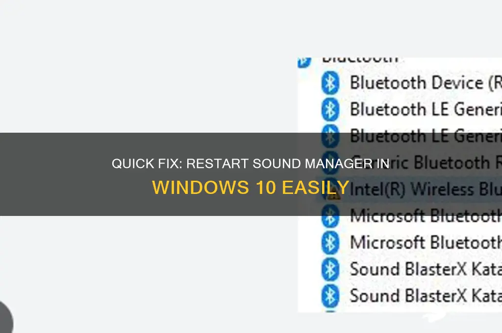 how t orestart sound maneger win10