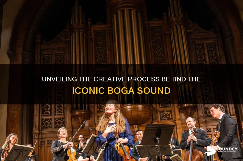 how the boga sound was made