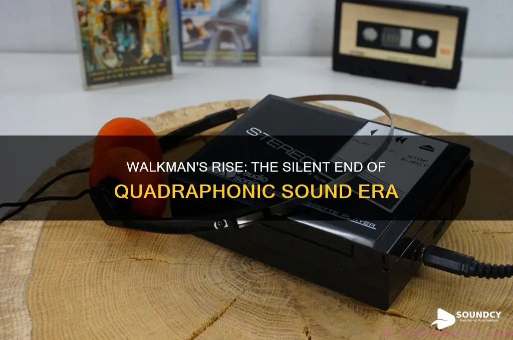 how the walkman killed quadraphonic sound