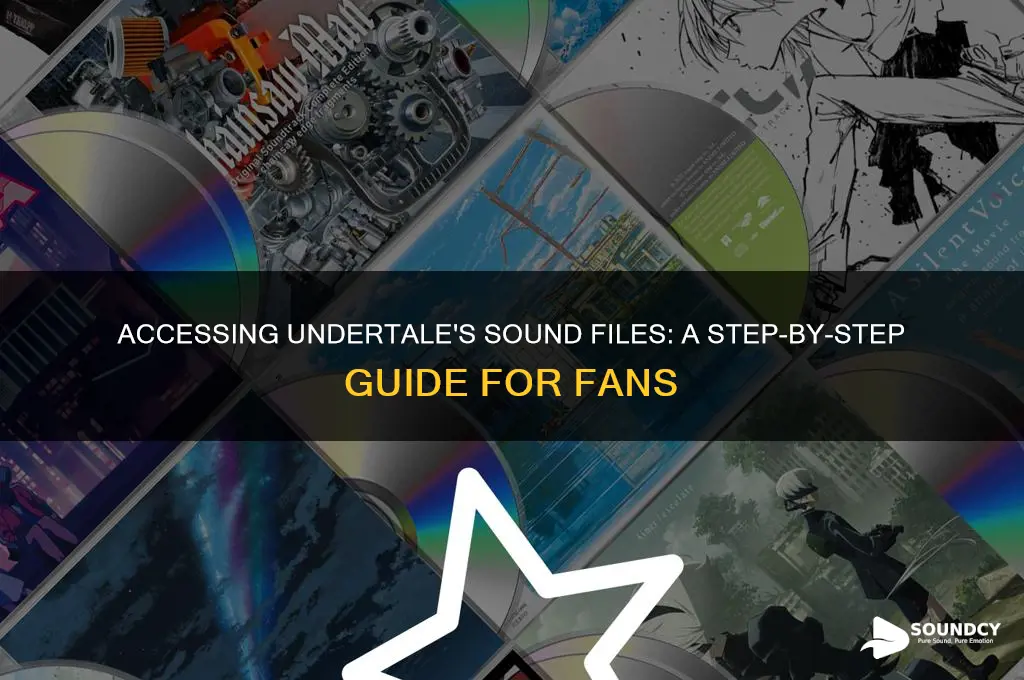 how to access undertale sound files