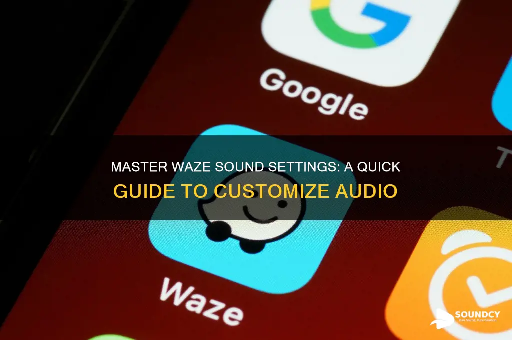 how to access waze sound settings
