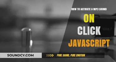 Activate MP3 Sounds on Click with JavaScript: A Simple Guide