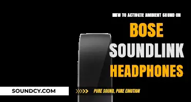 Activate Ambient Sound on Bose SoundLink Headphones: A Quick Guide