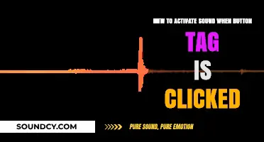 Activate Sound on Button Click: A Simple HTML/JavaScript Guide