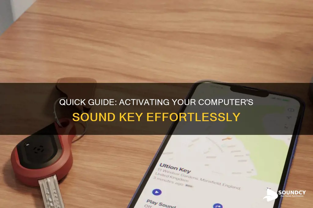 Quick Guide: Activating Your Computer's Sound Key Effortlessly | SoundCy