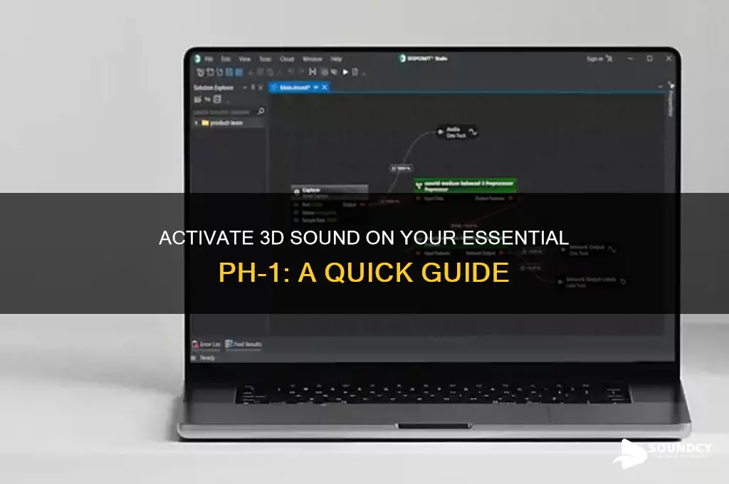 how to activated 3d sound on essential ph 1