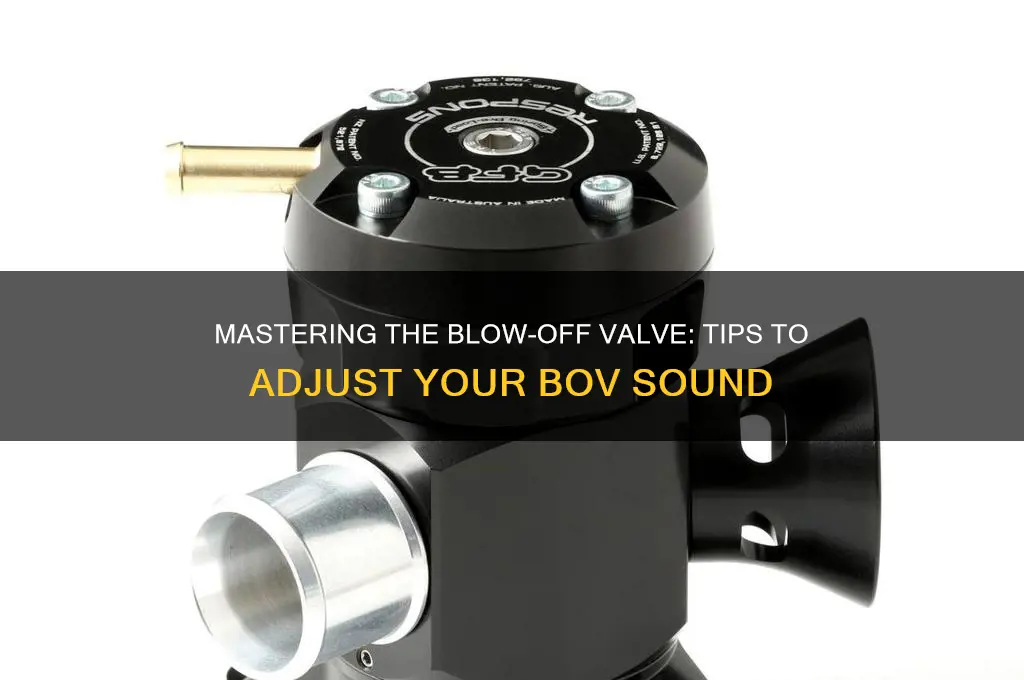 how to adjust bov sound
