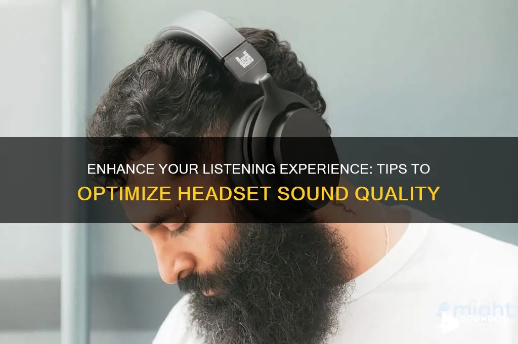 how to adjust headset sound quality