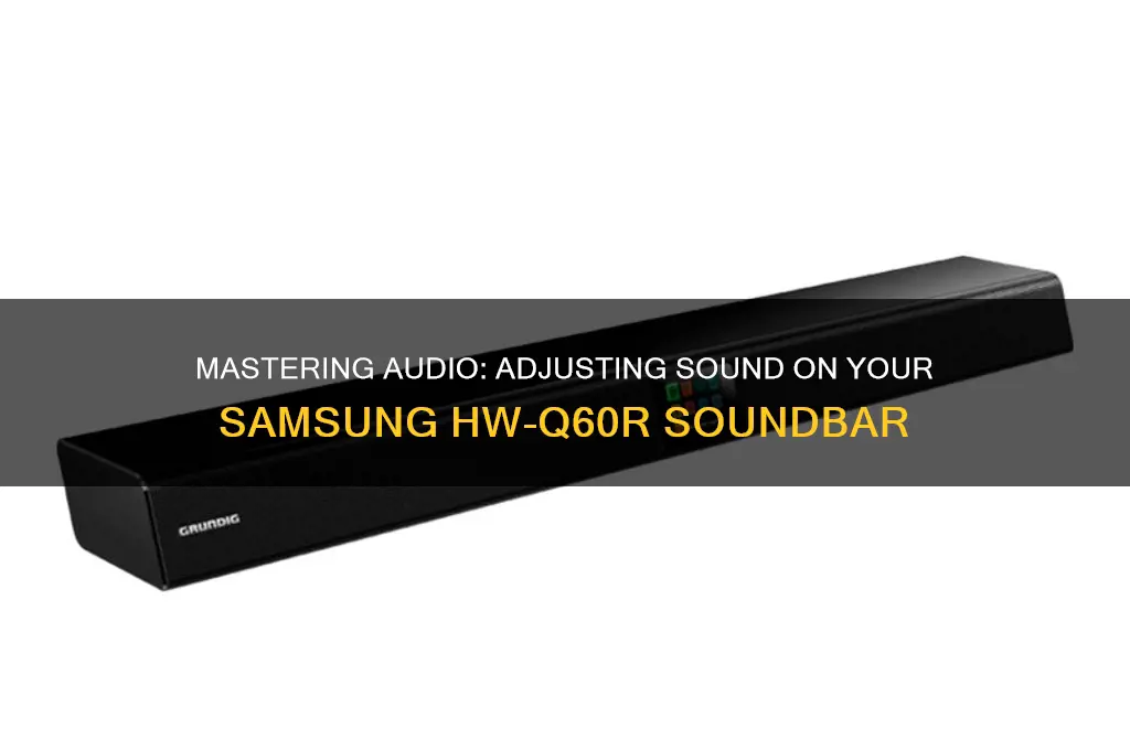 how to adjust sound on a samsung hw-q60r