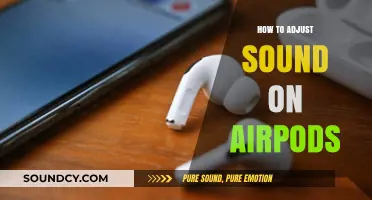 Adjusting Sound on AirPods: Tips and Tricks