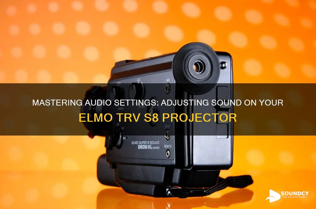 how to adjust sound on elmo trv s8 projector
