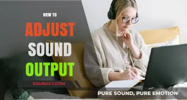 Mastering Audio Settings: A Guide to Adjusting Sound Output Effectively