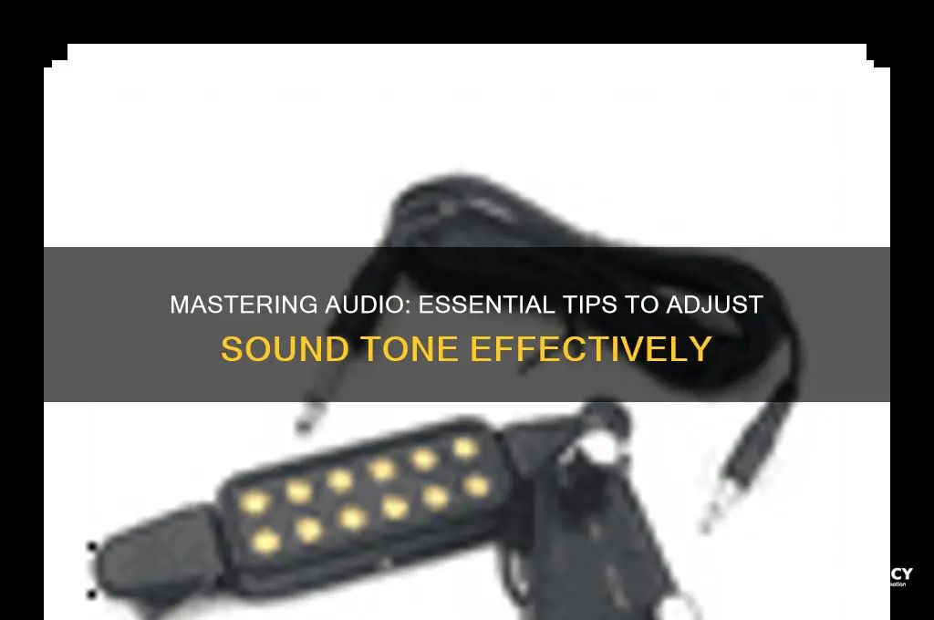 how to adjust sound tone