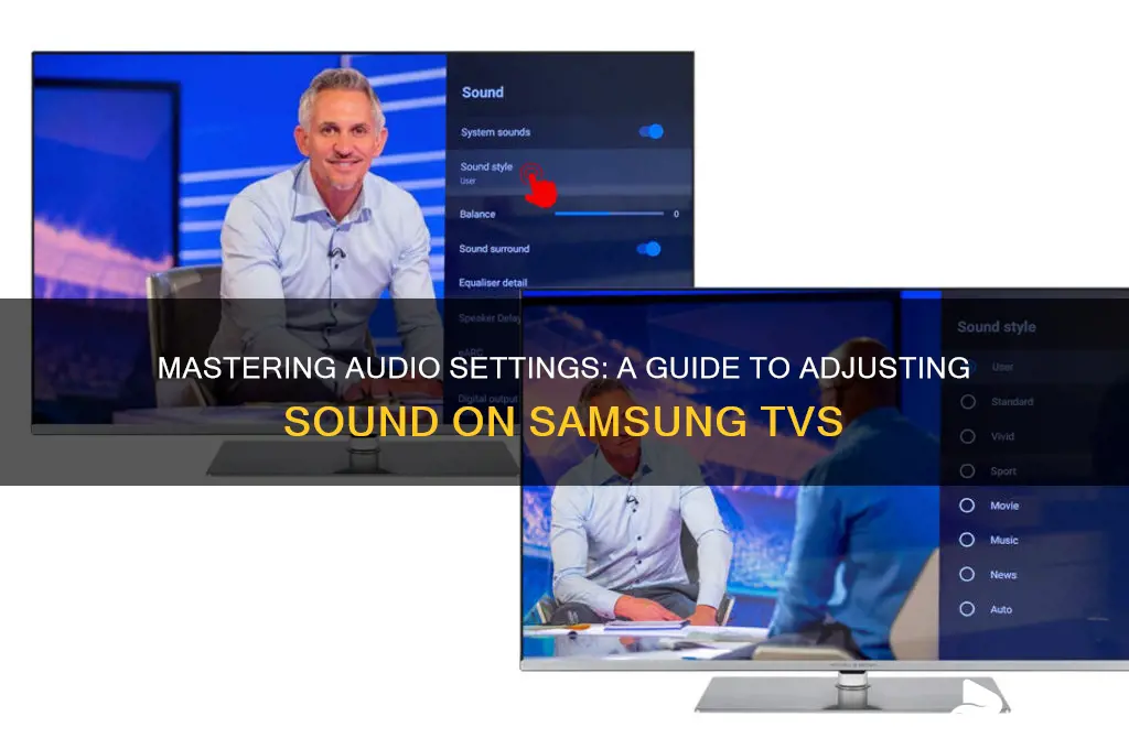 how to adjust the sound on a samsung tv