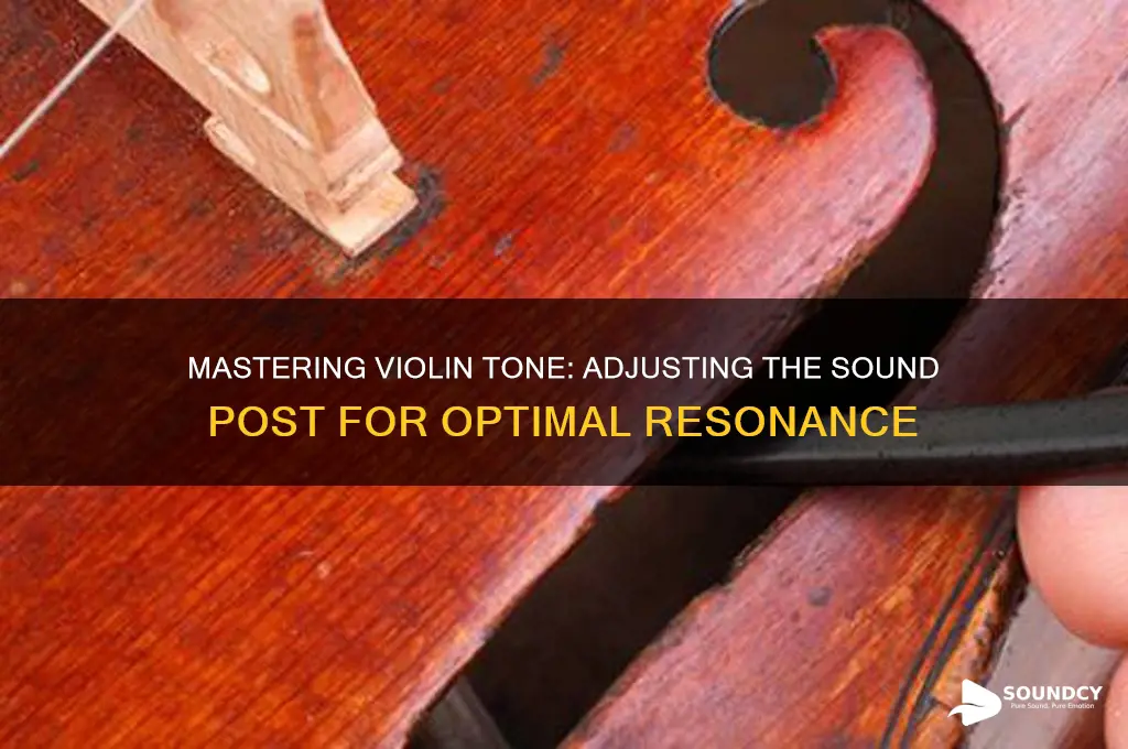 how to adjust the sound post on a violin