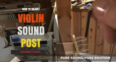 Mastering Violin Tone: A Guide to Adjusting Your Sound Post