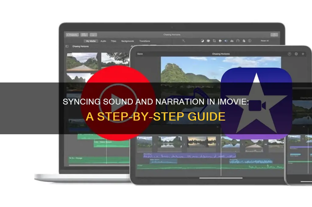 how to align the sound and narration in imovie