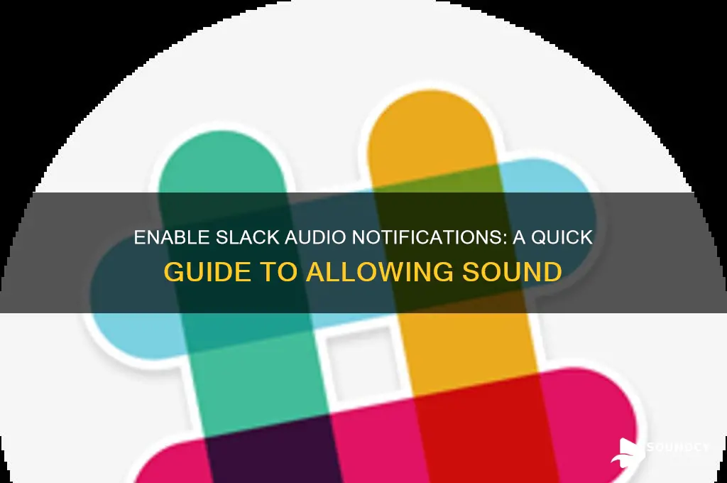 how to allow sound from slack
