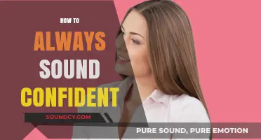 Mastering Confident Communication: Tips to Always Sound Assured and Clear
