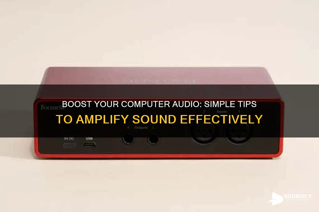 how to amplify computer sound
