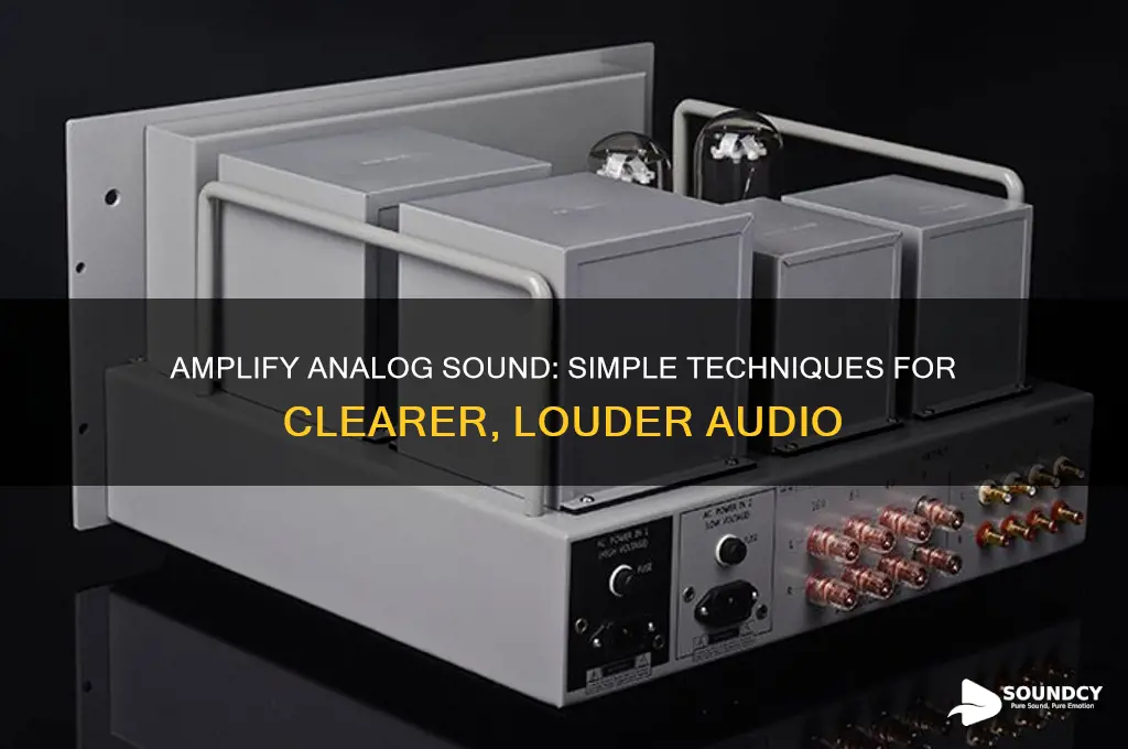 how to amplify sound analog