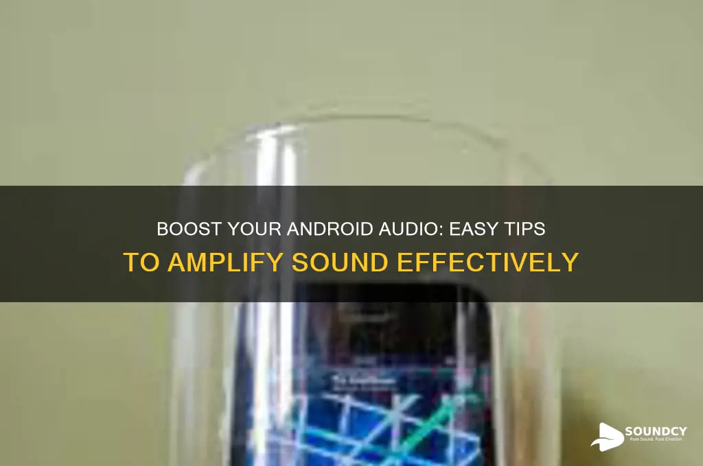 how to amplify sound on android