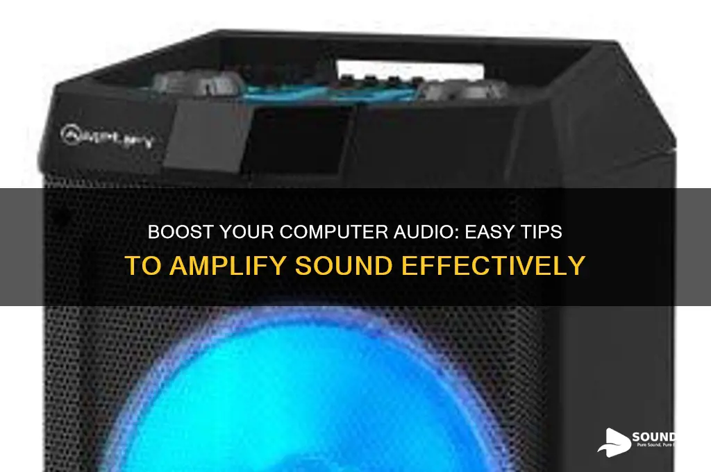 how to amplify sound on computer